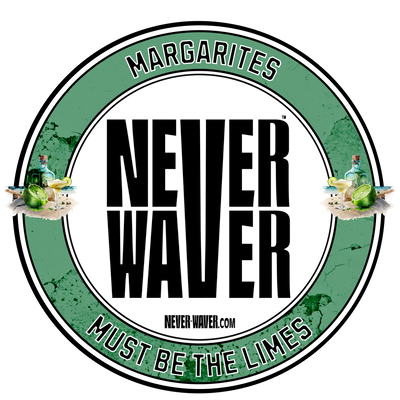 Margaritas Never waver It must be the Limes funny graphic tees, sarcastic shirts, humorous hoodies, adult humor clothing, Never Waver brand, bold apparel, edgy sayings, funny t-shirts for men and women, attitude clothing