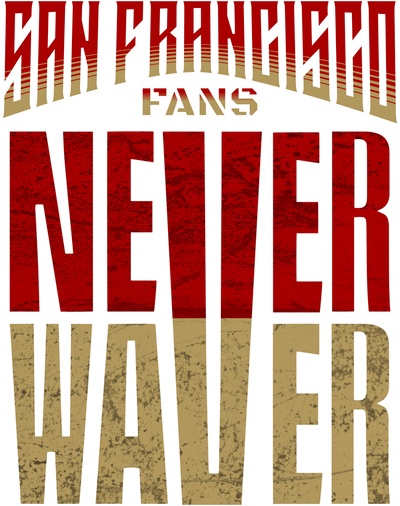The "San Francisco Fans Never Waver" collection is more than just apparel or accessories; it’s a bold statement of unwavering spirit and loyalty.