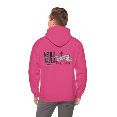Unisex Heavy Blend™ Hooded Sweatshirt - "Never Waver I'll Bring The Tequila" Inspirational Hoodie - Never Waver