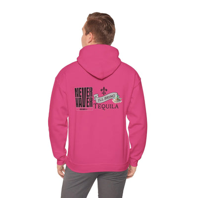 Unisex Heavy Blend™ Hooded Sweatshirt - "Never Waver I'll Bring The Tequila" Inspirational Hoodie - Never Waver