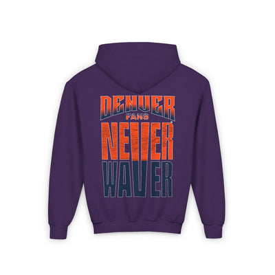 Denver Fans Never Waver Youth Heavy Blend Hooded Sweatshirt - Never Waver