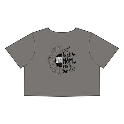 Women's Never Waver Best Mom Ever Faded Crop Tee | Cute Gift for Mother's Day - Never Waver