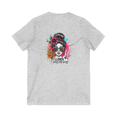 Never Waver I'm that Mom Sorry Not Sorry V-Neck Tee for Moms - Patriotic Short Sleeve Shirt - Never Waver