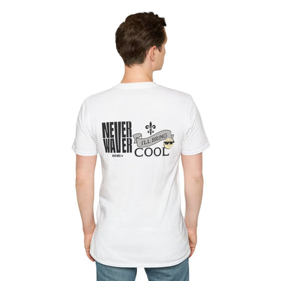 Never Waver I'll Bring TheCool Unisex Softstyle T-Shirt - Never Waver