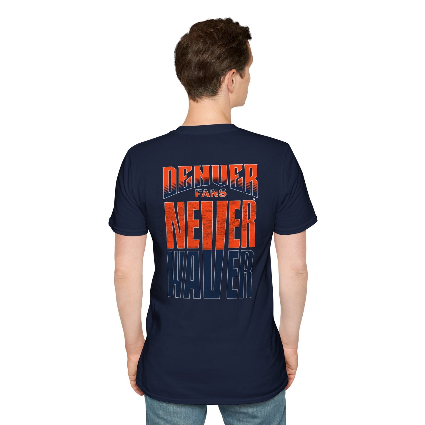 Denver Fans Never Waver Unisex Softstyle T-Shirt - Never Waver