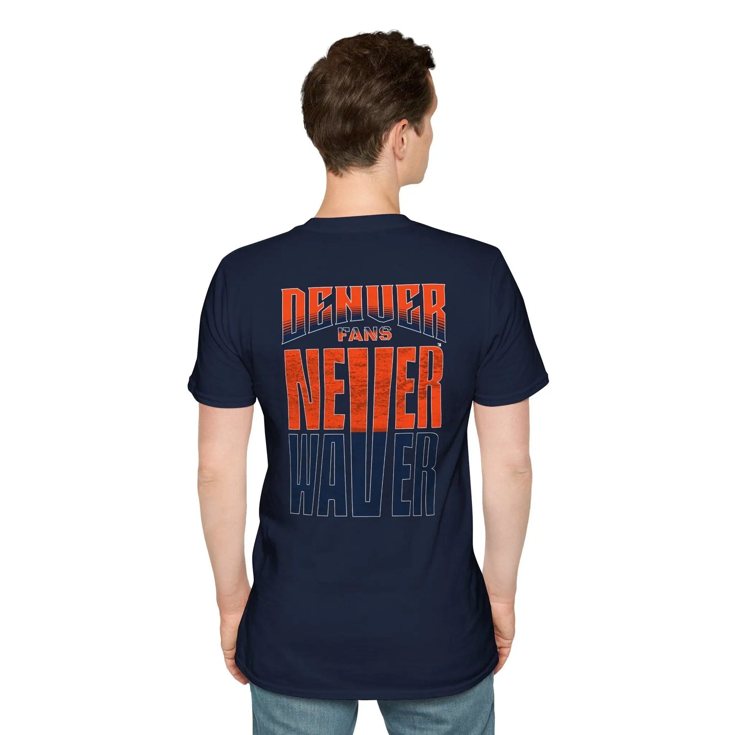 Denver Fans Never Waver Unisex Softstyle T-Shirt - Never Waver