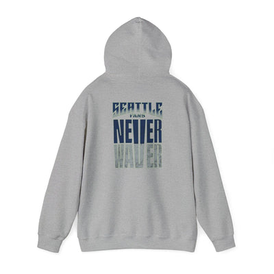 Seattle Fans Never Waver Unisex Heavy Blend™ Hooded Sweatshirt - Never Waver