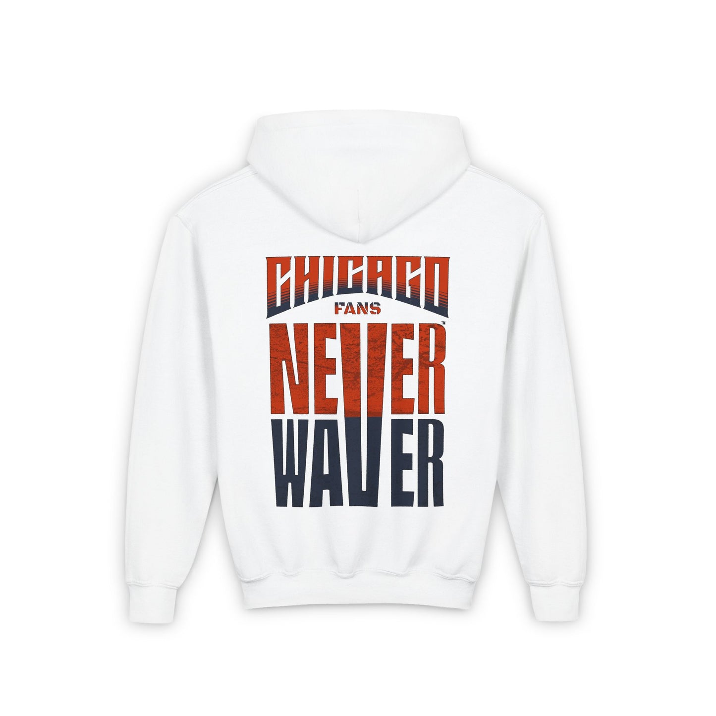 Chicago Fans Never Waver Youth Heavy Blend Hooded Sweatshirt - Never Waver