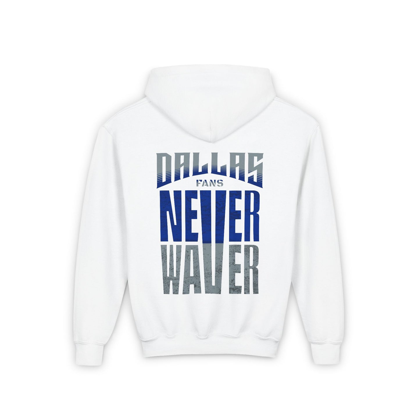 Dallas Fans Never Waver Youth Heavy Blend Hooded Sweatshirt - Never Waver