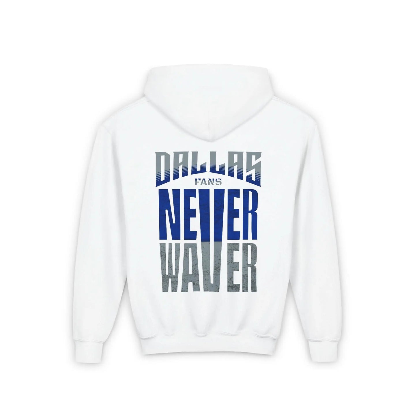 Dallas Fans Never Waver Youth Heavy Blend Hooded Sweatshirt - Never Waver