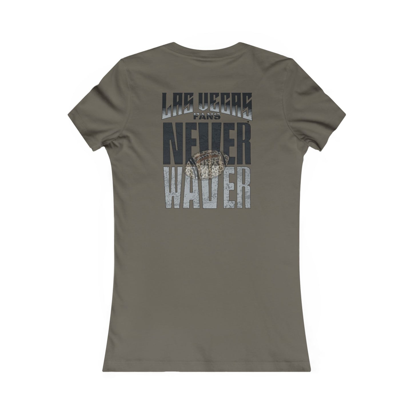 Las Vegas Fans Never Waver W-Leopard Football Women's Favorite Tee - Never Waver