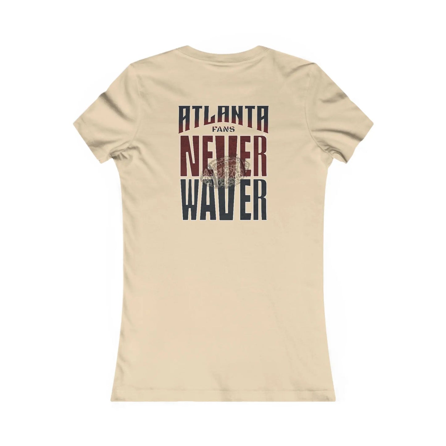 Atlanta Fans Never Waver W-Leopard Football Women's Favorite Tee - Never Waver