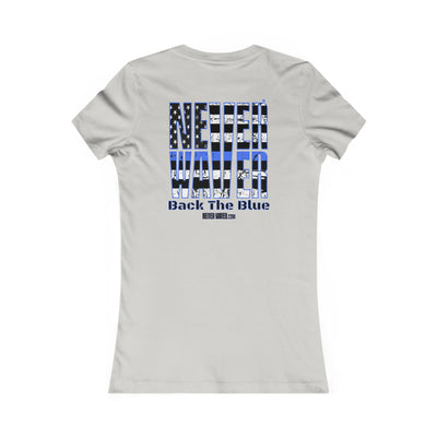 Back The Blue Women's Tee - Never Waver