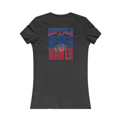 Buffalo Fans Never Waver W-Leopard Football Women's Favorite Tee - Never Waver