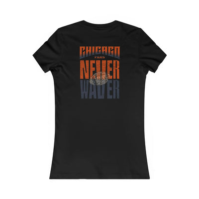Chicago Fans Never Waver W-Leopard Football Women's Favorite Tee - Never Waver