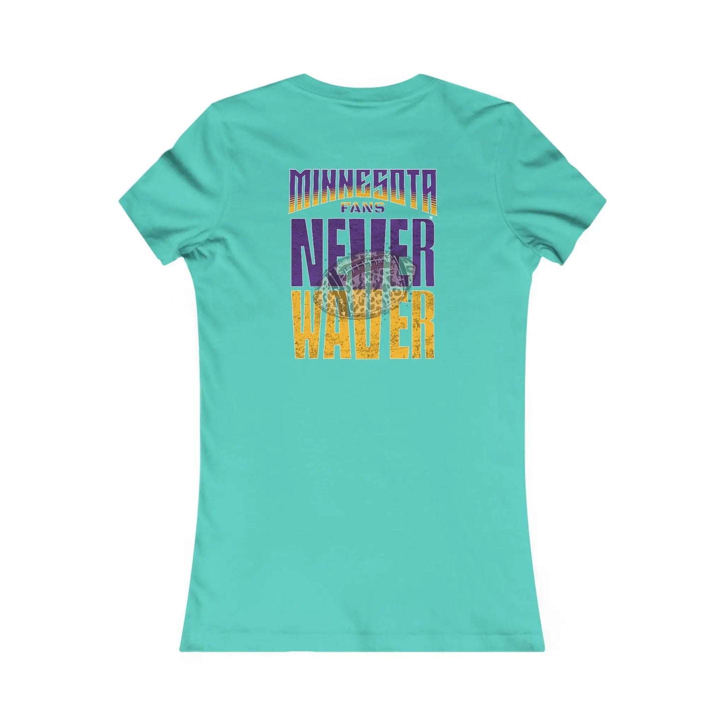 Minnesota Fans Never Waver W-Leopard Football Women's Favorite Tee - Never Waver