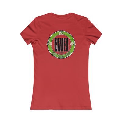 Never Waver Drink Drank Drunk Women's Favorite Tee - Never Waver