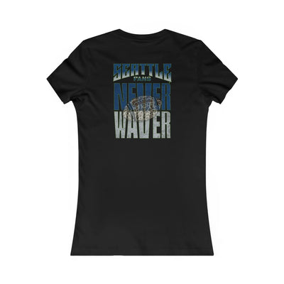 Seattle Fans Never Waver W-Leopard Football Women's Favorite Tee - Never Waver