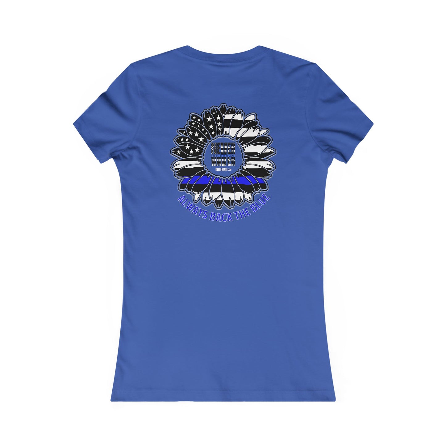 True Americans Never Waver They Always Back The Blue Women's Favorite Tee - Never Waver
