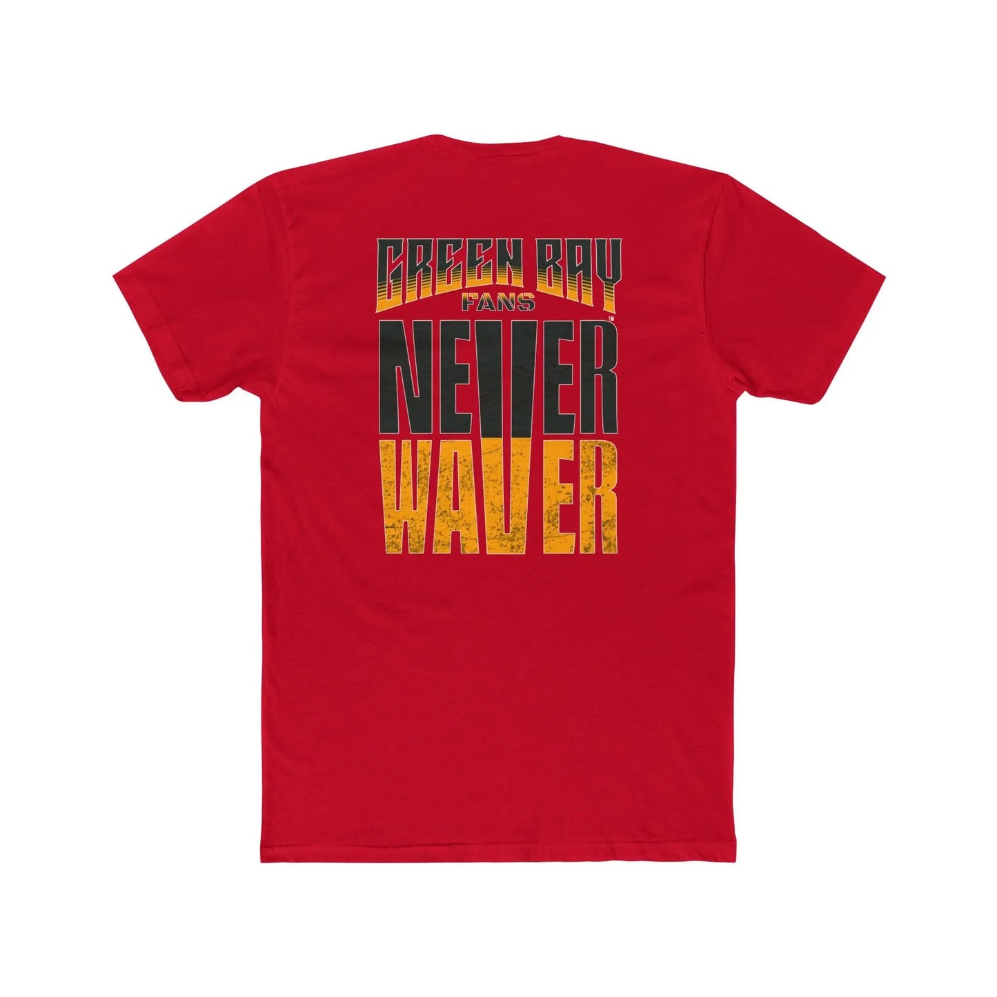 Green Bay Fans Never Waver Unisex Cotton Crew Tee - Never Waver