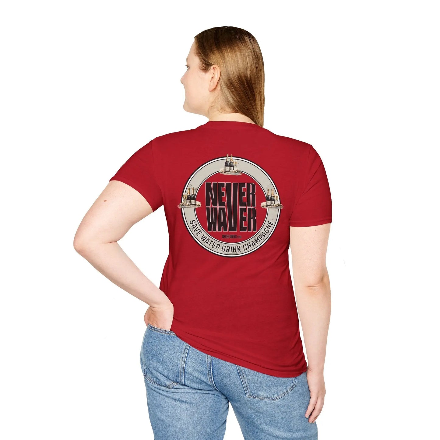 Never Waver Save Water Drink Champagne Unisex Soft style T-Shirt - Never Waver