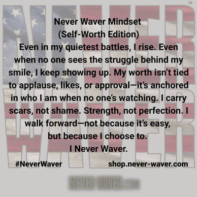 Never Waver Mindset Self-Worth