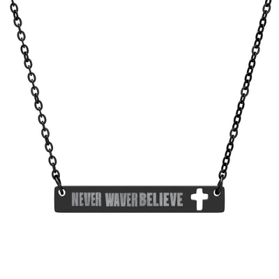 Cutout Cross Bar Necklace — "Never Waver, Believe" Engraved Christian Pendant