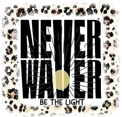NEVER WAVER Be The Light. This one runs deep. The leopard priNEVER WAVER Be The Light is for the women who walk through fire and still fix their crown. Every piece blends confidence, edge, and heart, made for those who stand tall when life gets wild.