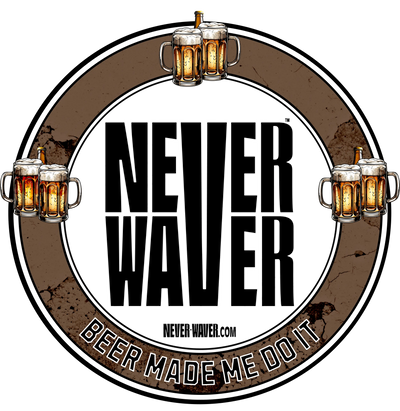 Never Waver Beer Made Me Do It funny graphic tees, sarcastic shirts, humorous hoodies, adult humor clothing, Never Waver brand, bold apparel, edgy sayings, funny t-shirts for men and women, attitude clothing