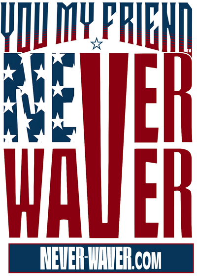 You-My-Friend-Never-Waver Never Waver