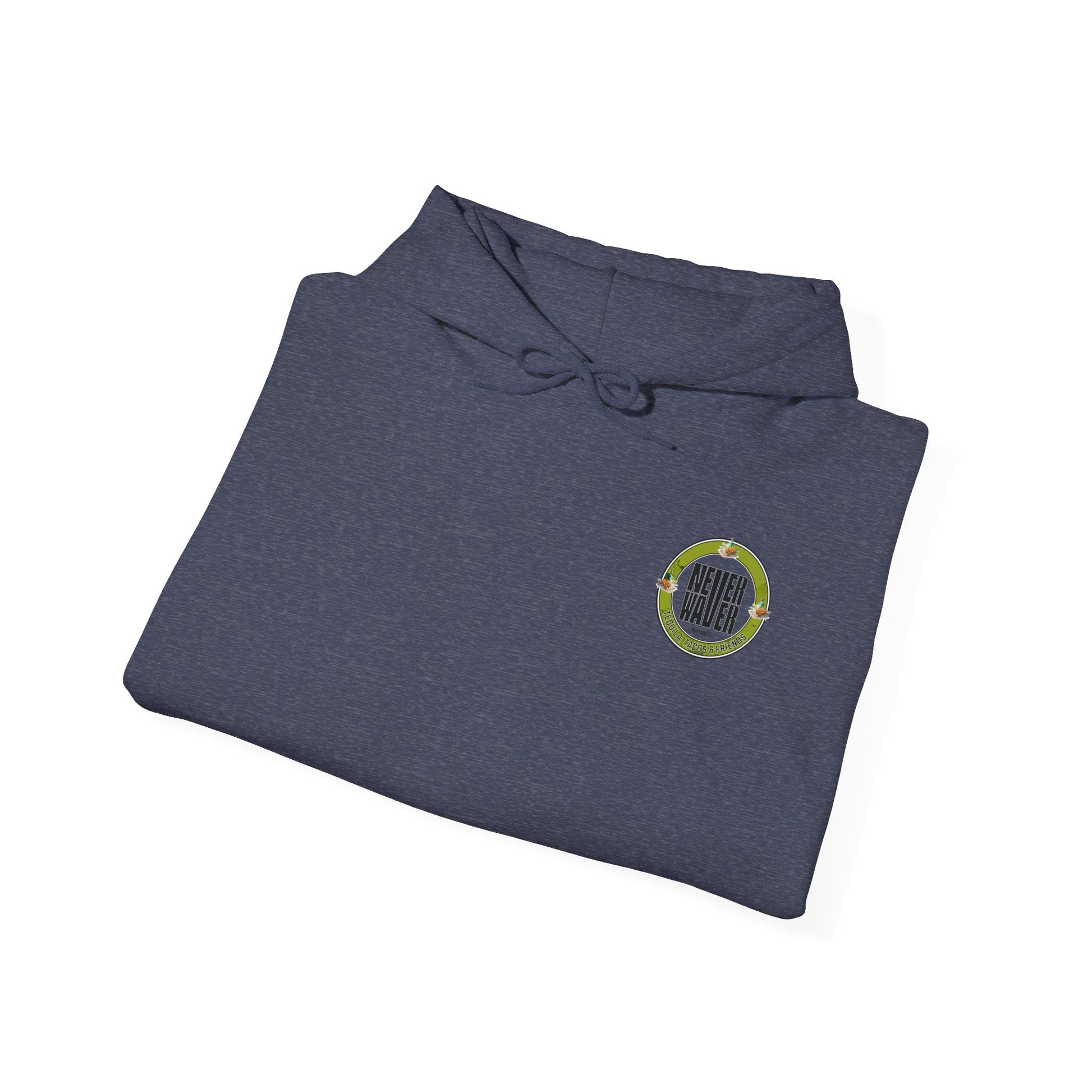 Eco-Friendly Unisex Hoodie: "Never Waver Tequila, Tacos, And Friends" - Never Waver