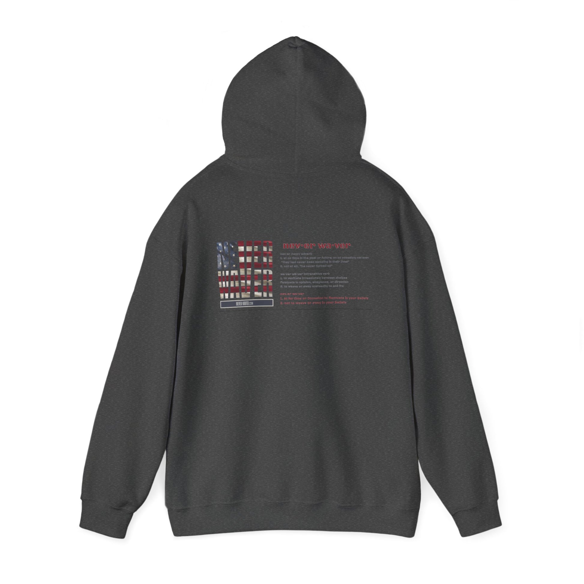 Inspirational Unisex Hoodie - 'Never Waver Definition ' Motivational Sweatshirt - Never Waver