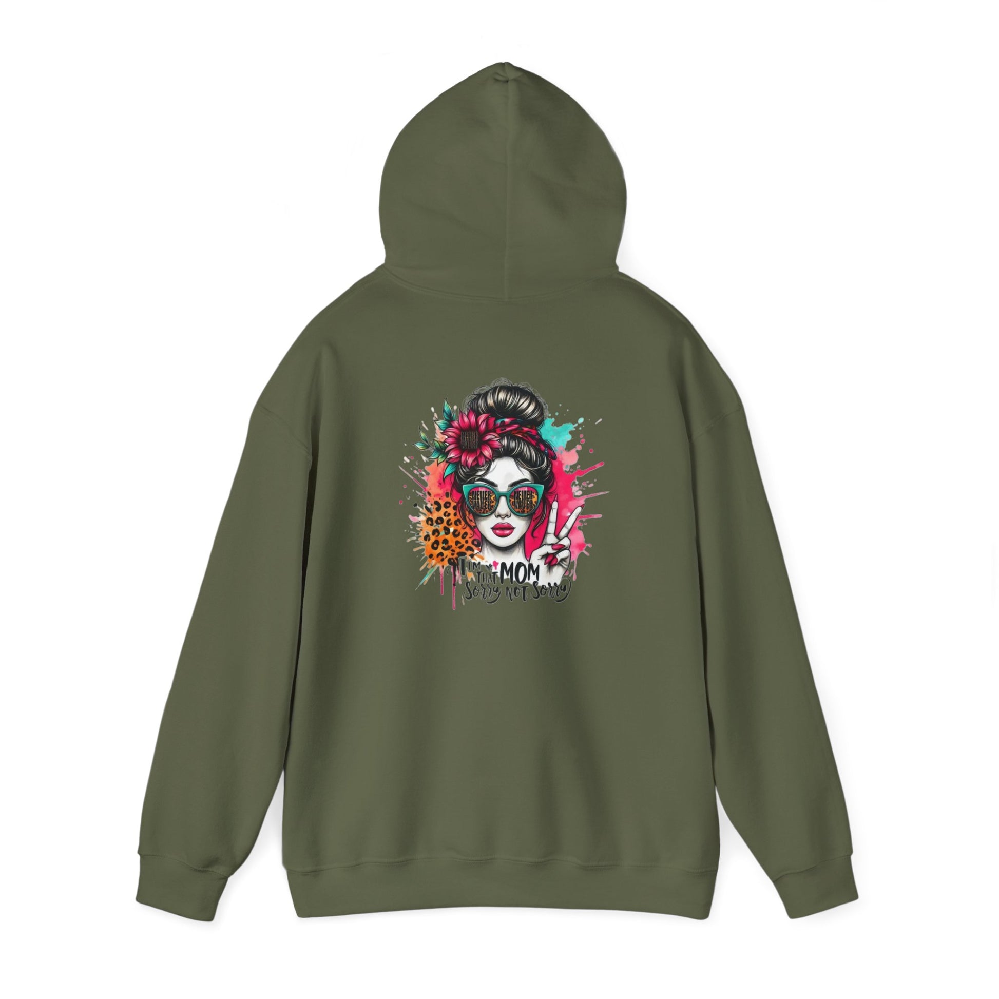 Unisex Heavy Blend™ Hoodie - 'Never Waver  I'm that Mom Sorry Not Sorry' - Never Waver