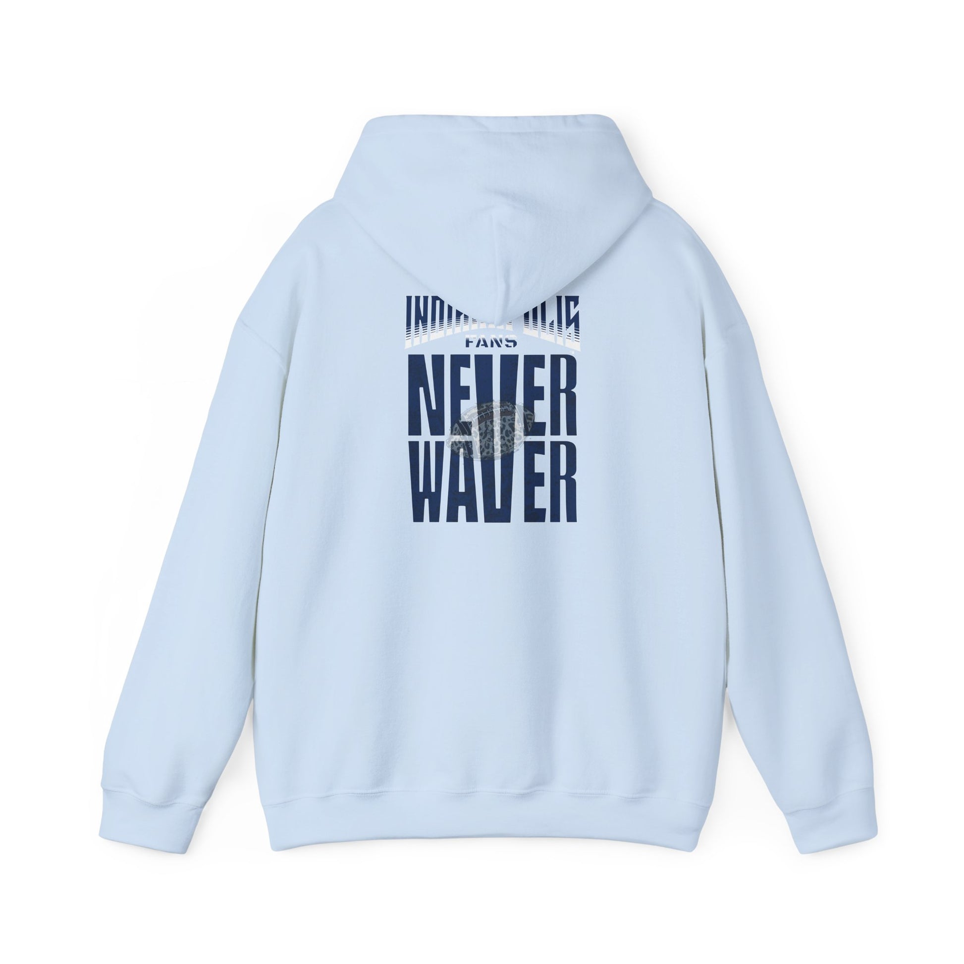 Unisex Heavy Blend™ 'Indianapolis Fans Never Waver' Hoodie - Inspirational Apparel for Everyday Comfort - Never Waver
