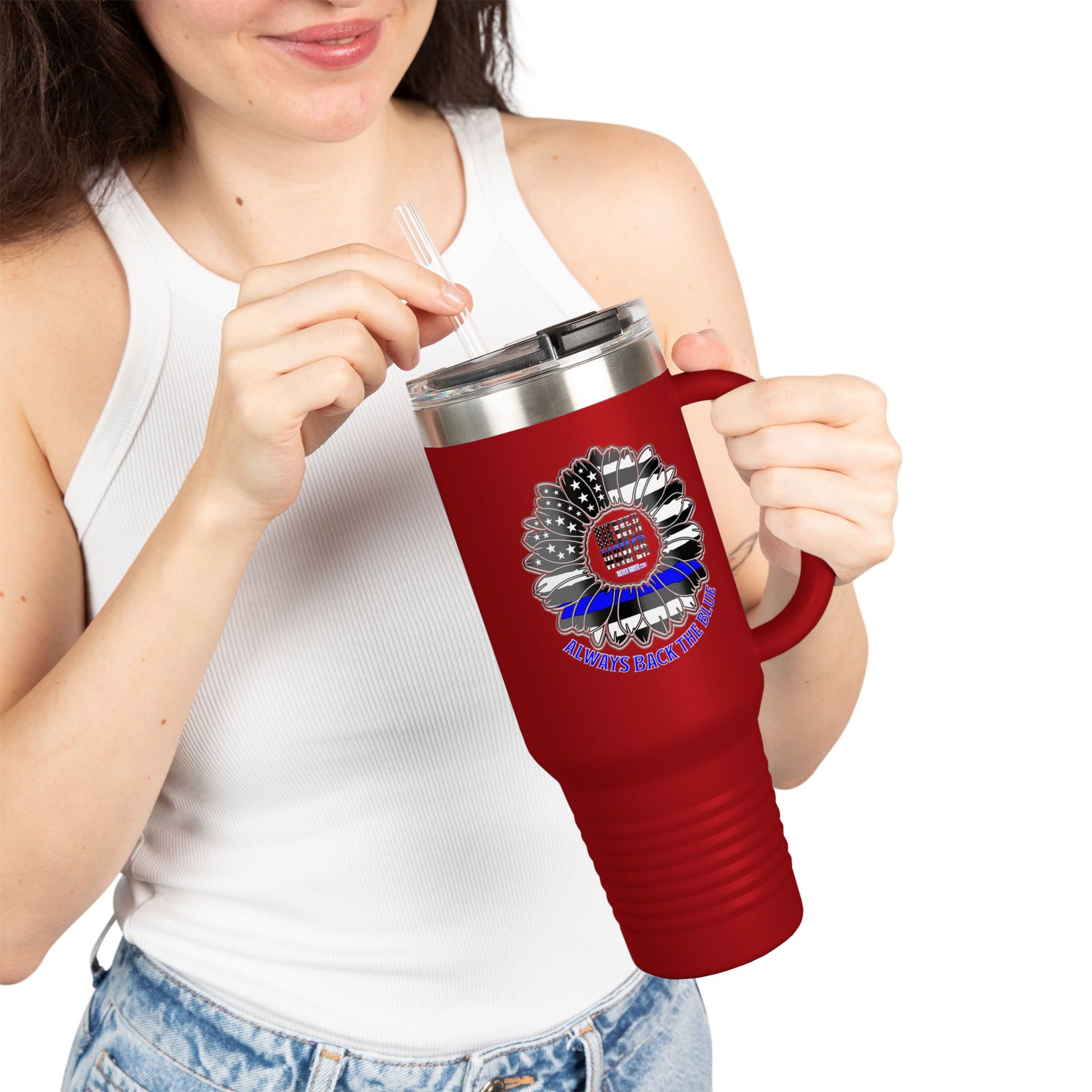True Americans Never Waver They Always Back The Blue   Insulated Travel Mug, 40oz - Never Waver