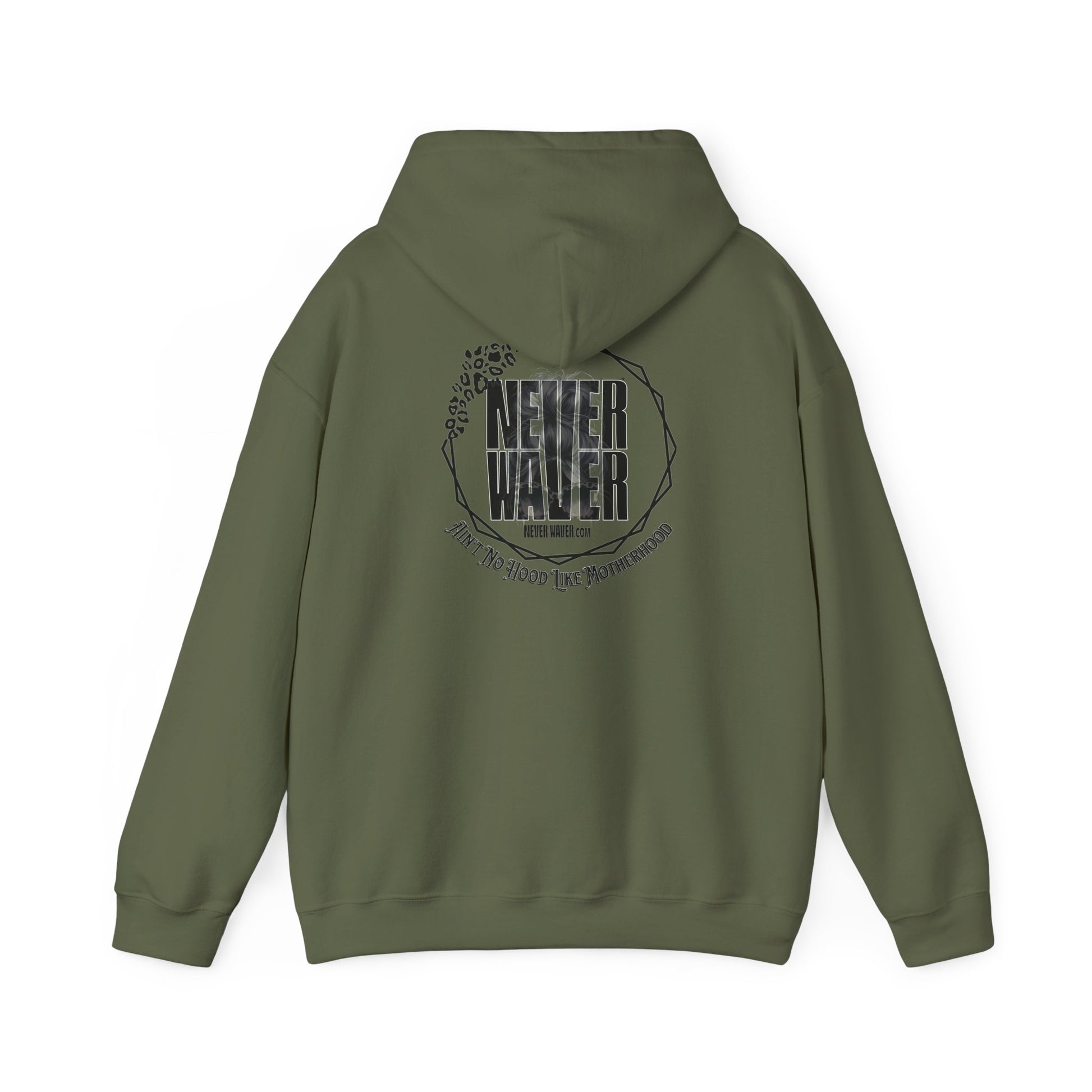 Unisex Heavy Blend™ Hoodie - 'Never Waver Ain't No Hood Like Motherhood' - Never Waver
