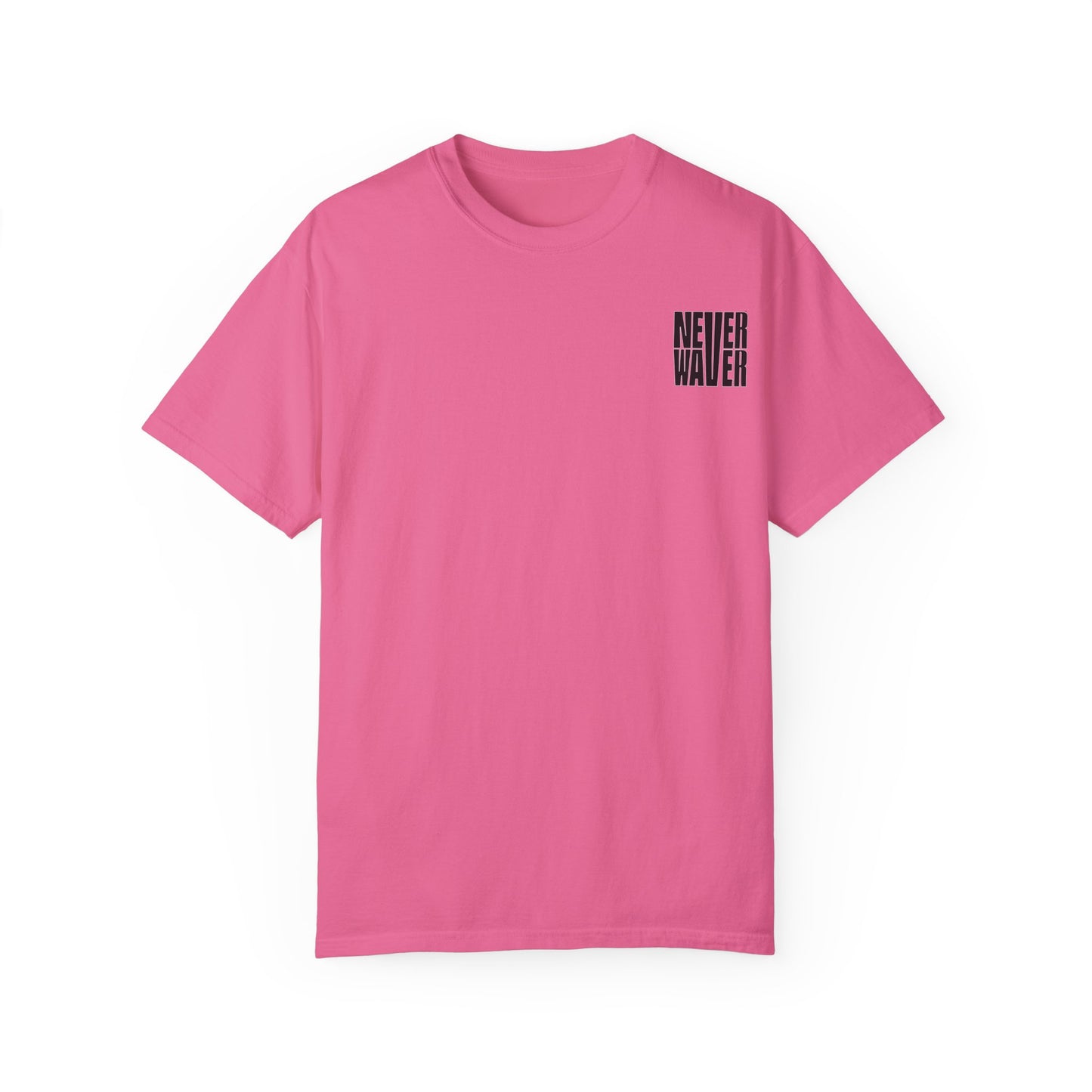Unisex Garment-Dyed T-Shirt - 'Never Waver  I'm that Mom Sorry Not Sorry' Design - Never Waver