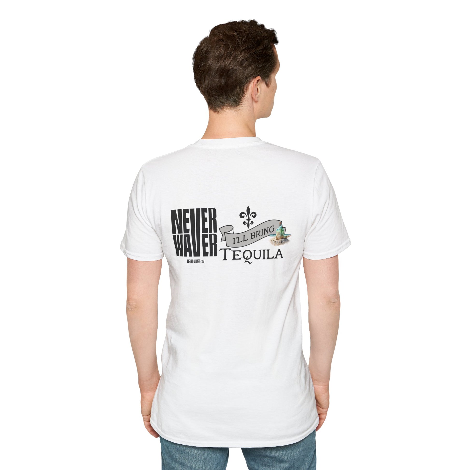 Never Waver I'll Bring The Tequila Unisex Softstyle T-Shirt - Never Waver