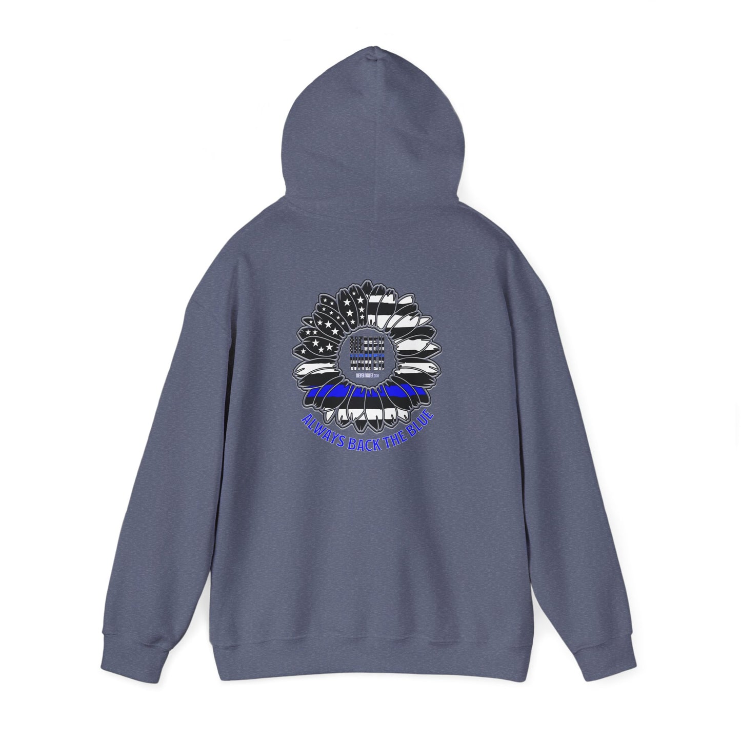 Never Waver Always Back the Blue Hooded Sweatshirt - Unisex Heavy Blend™ - Never Waver