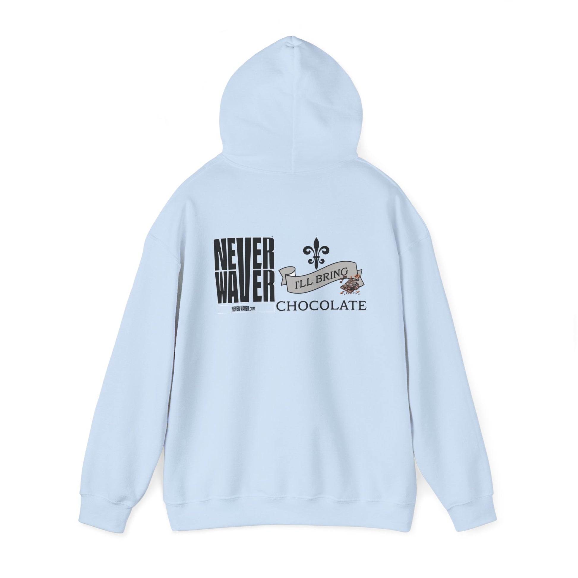 Unisex Heavy Blend™ Hooded Sweatshirt - "Never Waver I'll Bring The Chocolate" Inspirational Hoodie - Never Waver