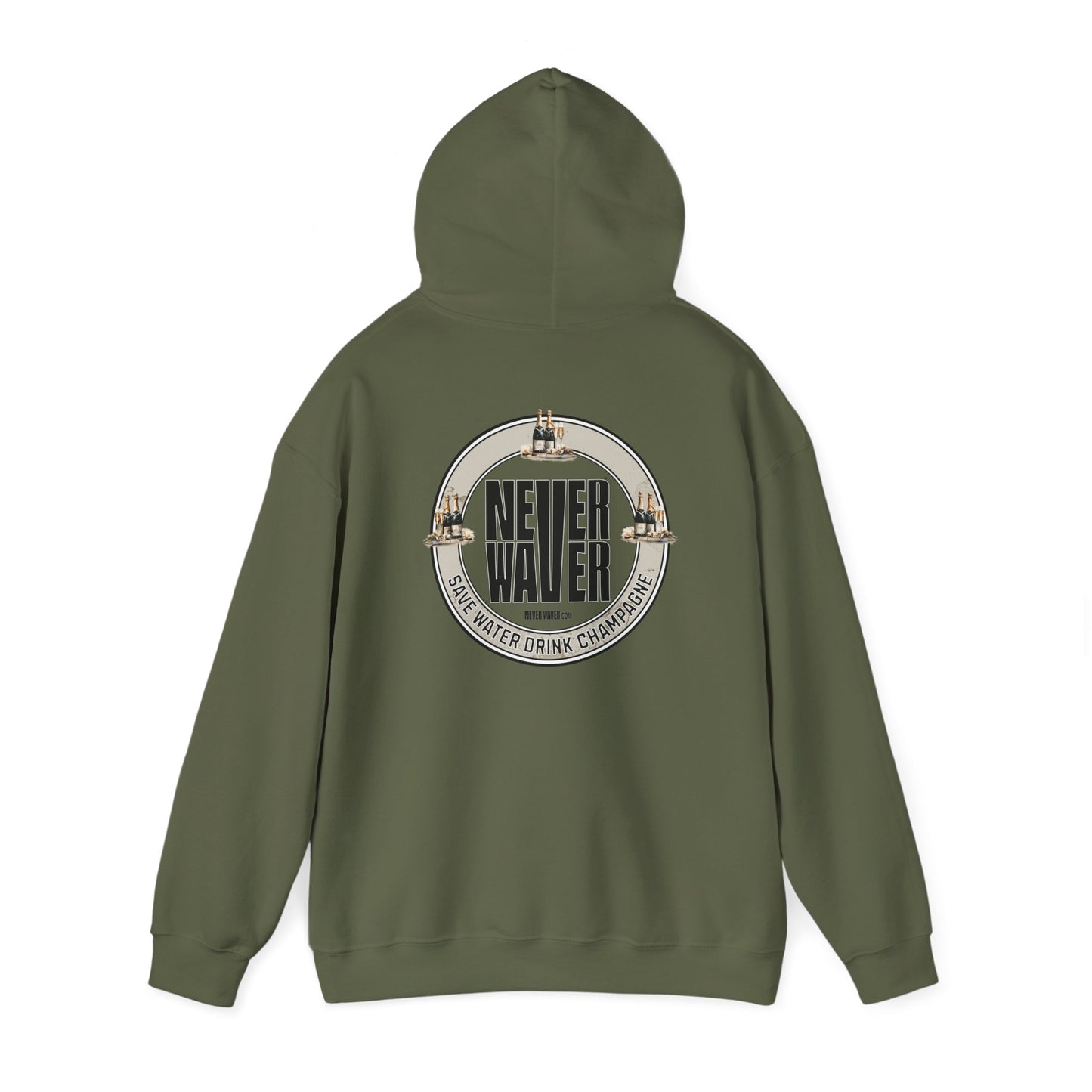 Eco-Friendly Unisex Hoodie: "Never Waver Save Water Drink Champagne" - Never Waver
