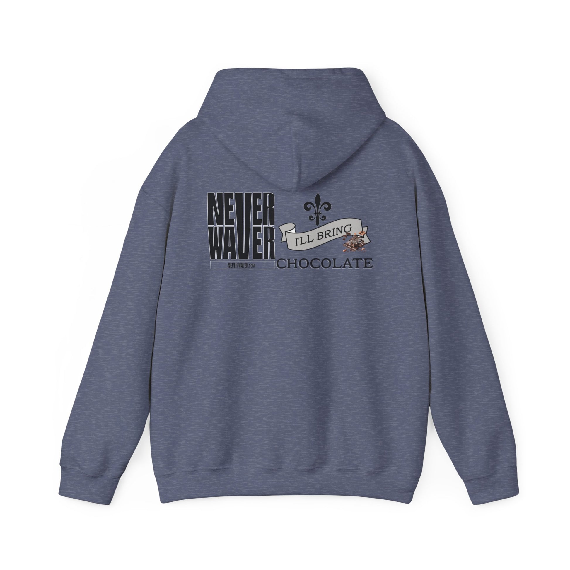 Unisex Heavy Blend™ Hooded Sweatshirt - "Never Waver I'll Bring The Chocolate" Inspirational Hoodie - Never Waver