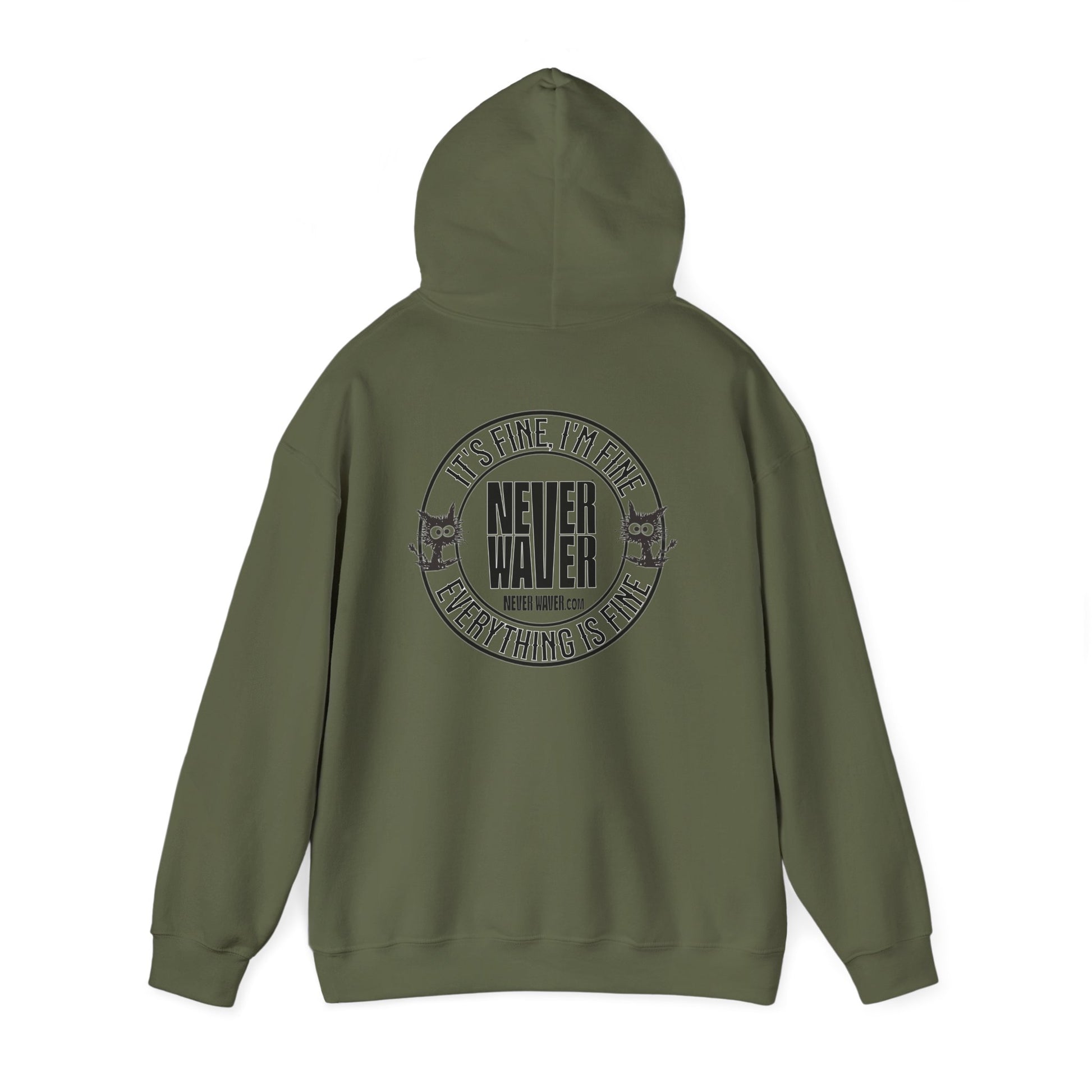 Unisex Heavy Blend™ Hoodie - 'It's Fine , I'm Fine Never Waver Everything Is Fine' - Never Waver