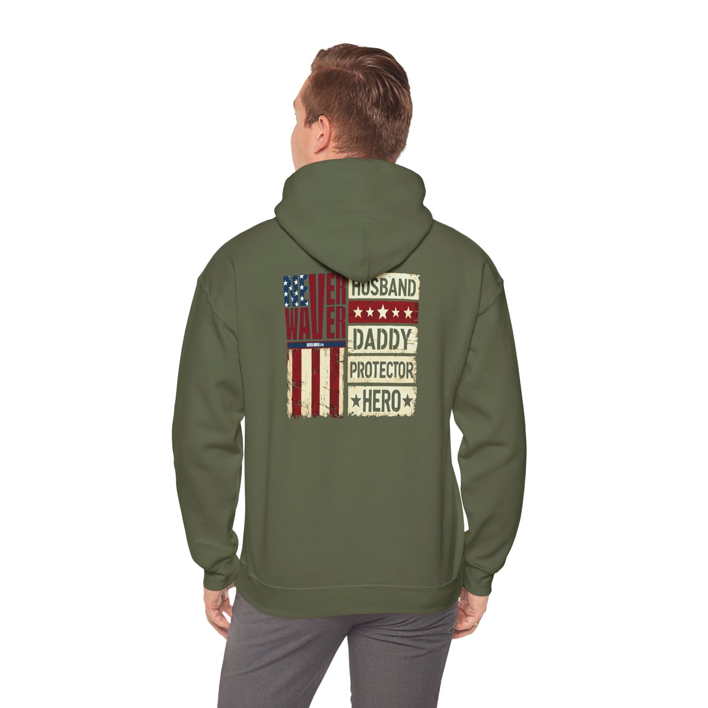 Never Waver Husband Daddy Protector Hero Unisex Heavy Blend™ Hooded Sweatshirt - Cozy, Motivational Apparel for Everyday Wear - Never Waver
