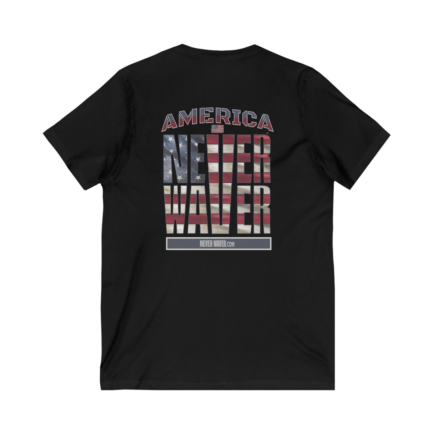 Unisex V-Neck Tee - 'America Never Wavers' Patriotic Shirt - Never Waver