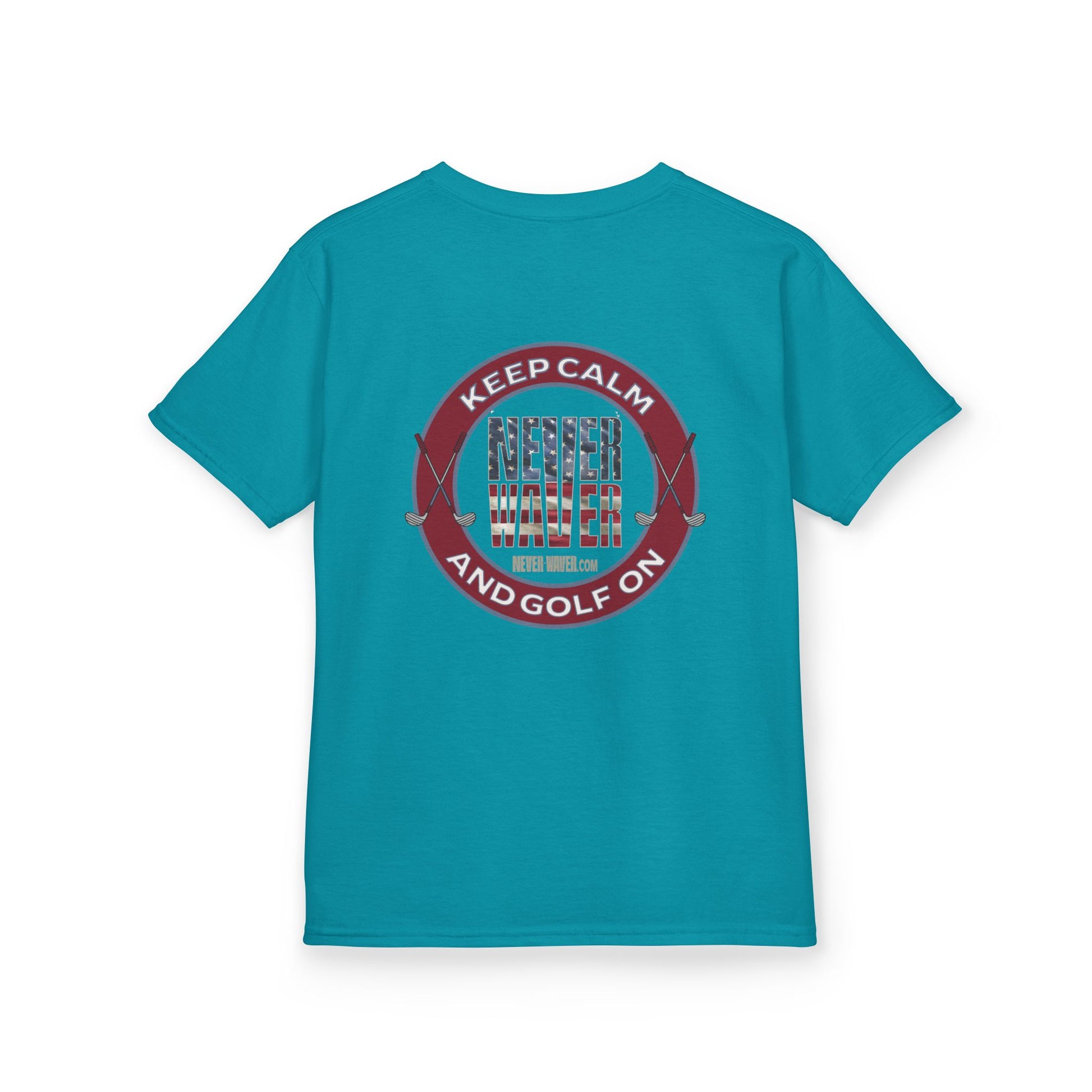 Kids Golf Tee - Keep Calm Never Waver and Golf On - Never Waver