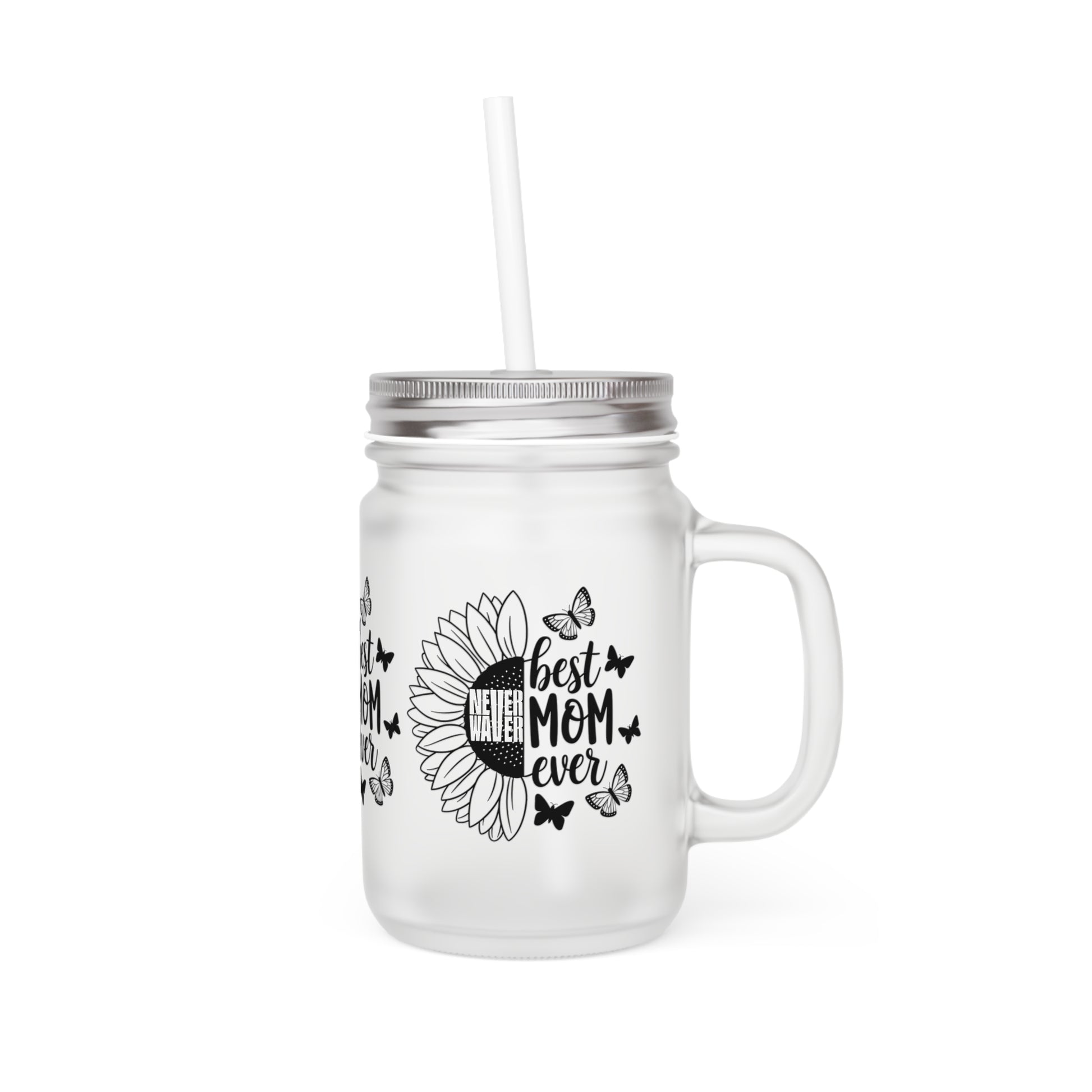 Never Waver Best Mom Ever Mason Jar with Straw - Perfect Gift for Mother's Day or Independence Day - Never Waver