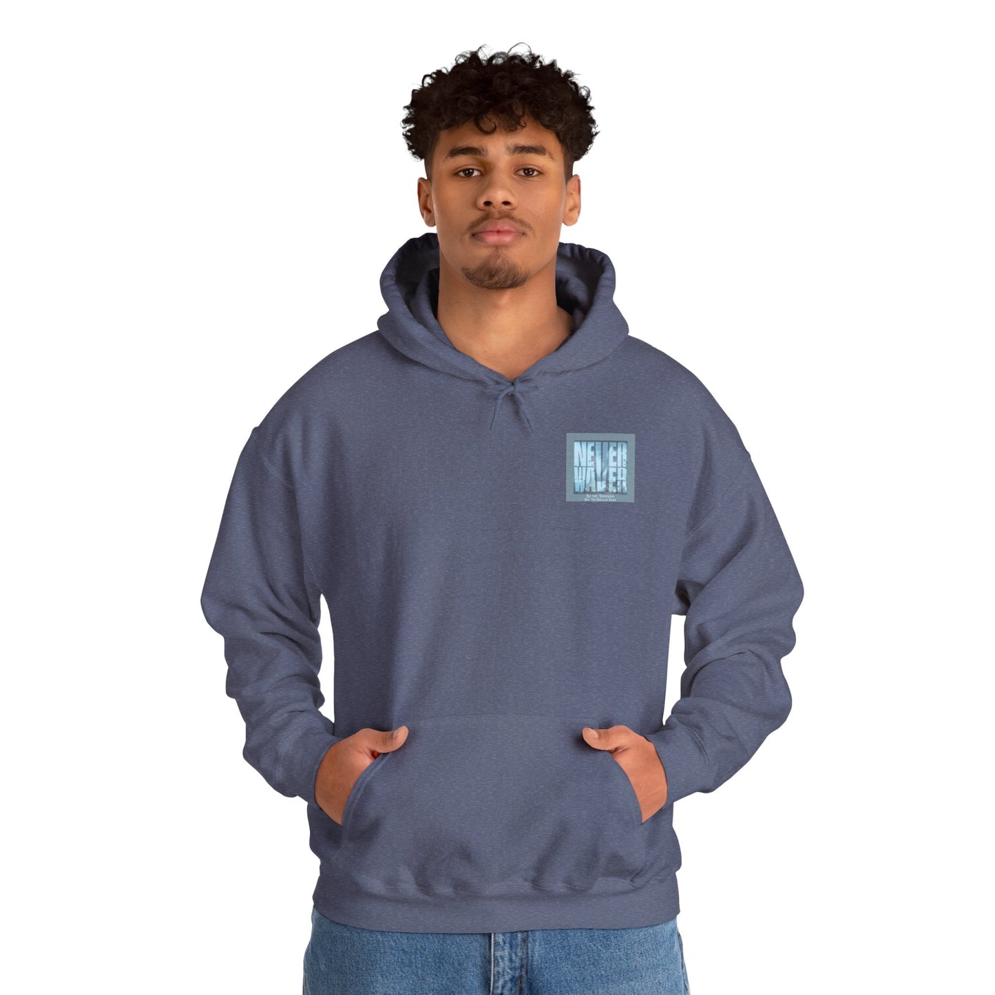 Cozy Unisex Hooded Sweatshirt - "Never Waver" Motivational Design - Never Waver
