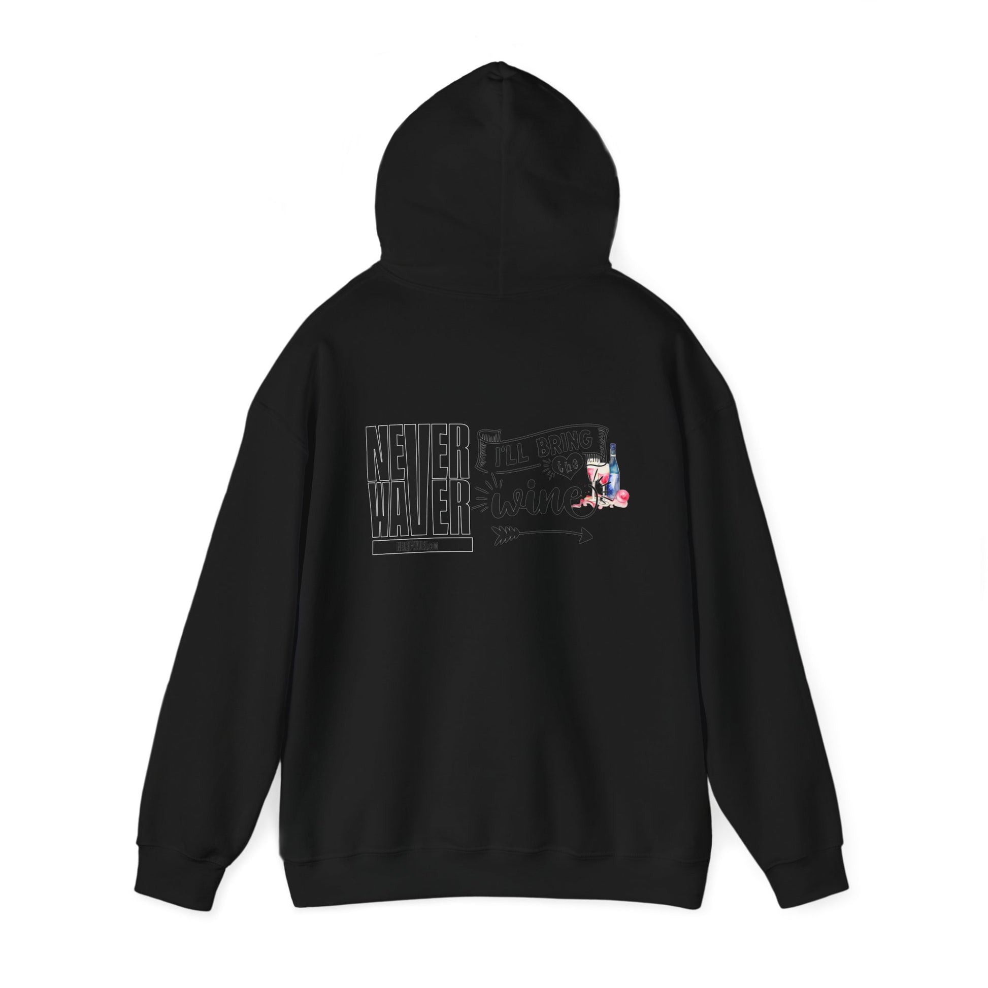 Unisex Heavy Blend™ Hooded Sweatshirt - "Never Waver I'll Bring The Wine" Inspirational Hoodie - Never Waver