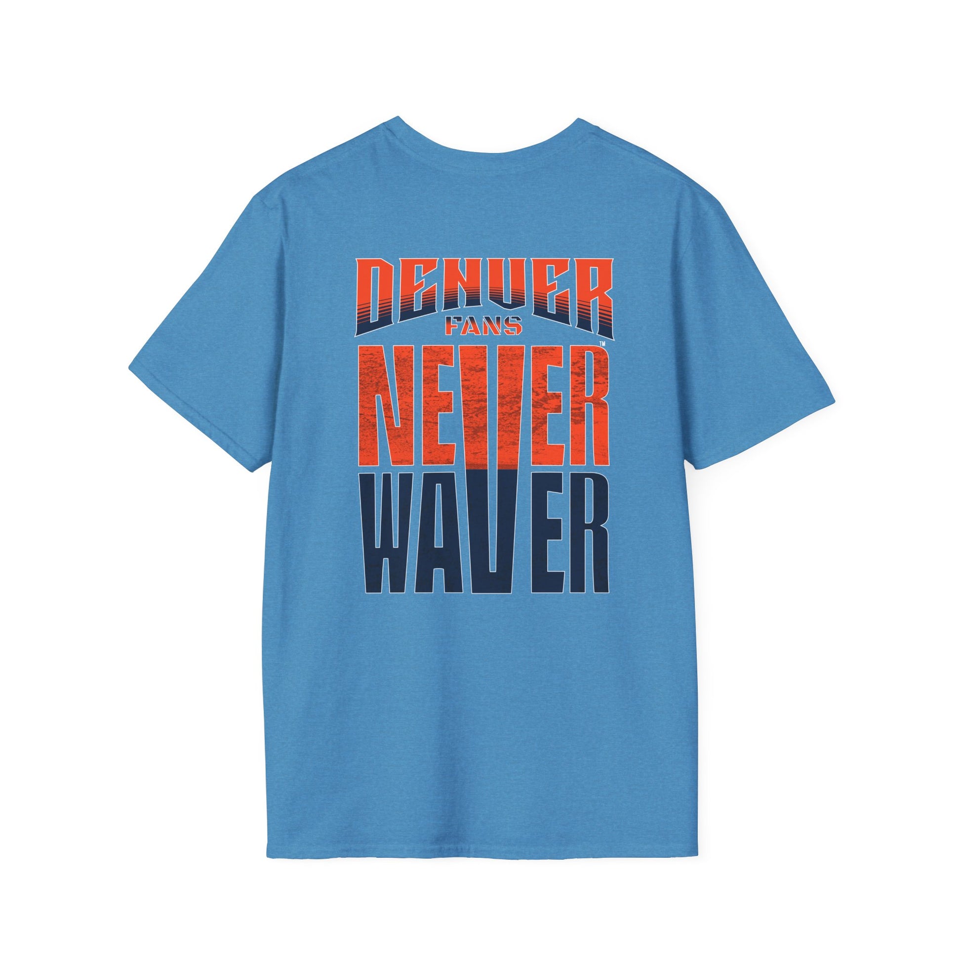Denver Fans Never Waver Unisex Softstyle T-Shirt - Never Waver